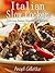 Italian Slow Cooker: Delicious Italian Slow Cooker Recipes