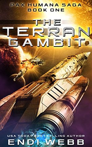The Terran Gambit (Episode #1: The Pax Humana Saga)