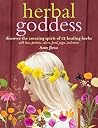 Herbal Goddess: D...