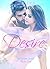 Desire (The Desire Series #1)