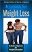 Hypnosis for Weight Loss - With 2 Hypnosis for Weightloss Audios (Simple Self Hypnosis)