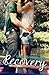 Recovery (Mending Hearts, #1.5)