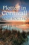 Plotted in Cornwall by Janie Bolitho
