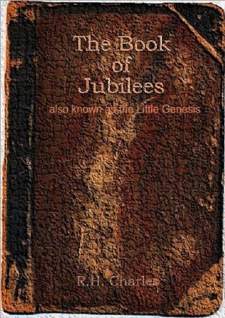 The Book of Jubilees (Kindle Edition)