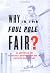 Why Is The Foul Pole Fair?: