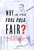 Why Is The Foul Pole Fair? by Vince Staten