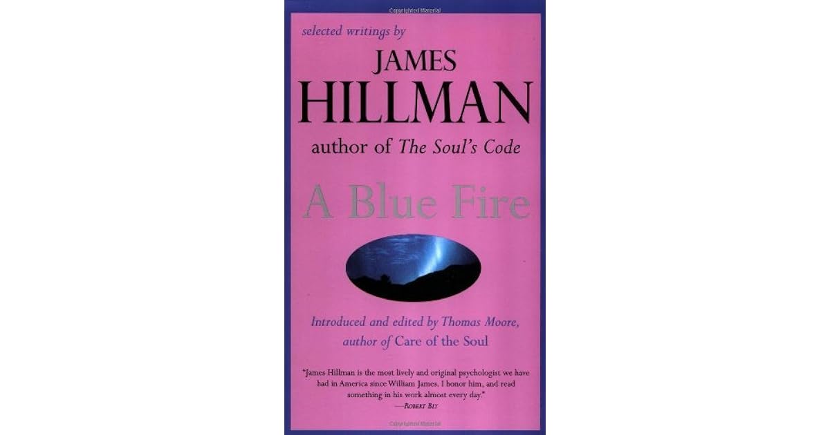 A Blue Fire by James Hillman