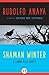 Shaman Winter (The Sonny Baca Novels Book 3)