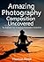 Amazing Photography Composi...