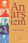 Anarşizm Anarşizm