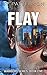 Flay (Warriors #5)