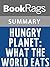 Summary & Study Guide Hungry Planet by Peter Menzel