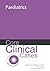Core Clinical Cases in Paediatrics: a problem-solving approach