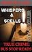 Whispers & Spells by Bus-Stop Guides