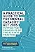 A Practical Guide to the Mental Capacity Act 2005