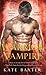 The Warrior Vampire (Last True Vampire, #2)