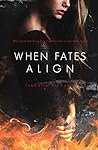 When Fates Align by Isabelle Richards