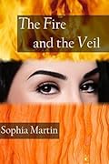 The Fire and the Veil