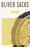 Migraine by Oliver Sacks