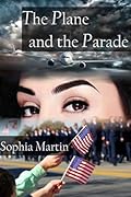 The Plane and the Parade