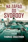 Na západ od svobody by Thomas Engström