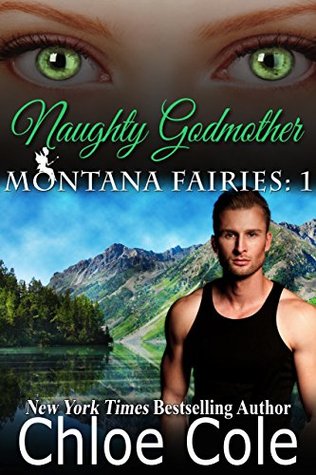 Naughty Godmother (Montana Fairies, #1)