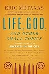 Life, God, and Ot...