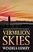 Vermilion Skies