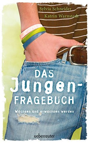 Das Jungen-Fragebuch: Wachsen und erwachsen werden (German Edition)