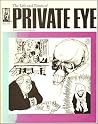 The life and times of "Private Eye", 1961-1971 The life and times of "Private Eye", 1961-1971