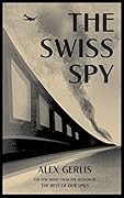 The Swiss Spy
