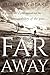 Far Away by Victoria Blake Far Away by Victoria Blake
