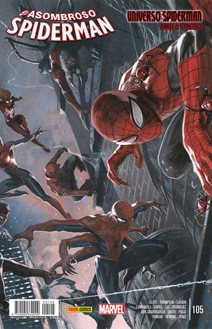 El Asombroso Spiderman 105: Universo Spider-Man Parte 6 y Epílogo (Paperback)