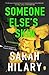 Someone Else's Skin by Sarah Hilary