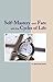 Self Mastery and Fate with the Cycles of Life (Rosicrucian Order AMORC)