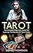 Tarot: The Ultimate Beginne...