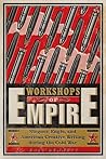 Workshops of Empi...