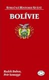 Bolívie (Stručná historie států)