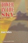 Tower in the Sky by Hiwot Teffera