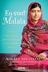 Eu sunt Malala by Malala Yousafzai
