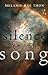 Silence & Song