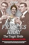 Frances: The Trag...