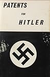 Patents for Hitler by Guenter Reimann