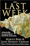 The Last Week by Marcus J. Borg