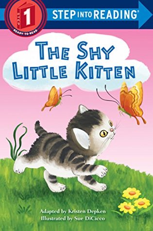 The Shy Little Kitten (Step Into Reading)