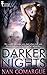 Darker Nights
