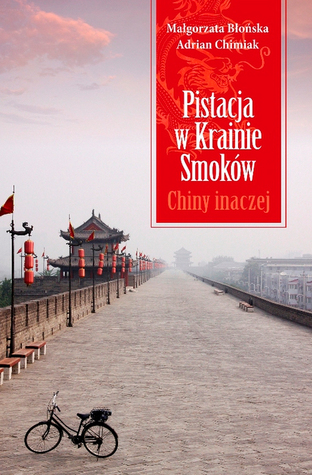 Pistacja w Krainie Smoków. Chiny inaczej
