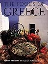 The Foods of Greece by Aglaia Kremezi