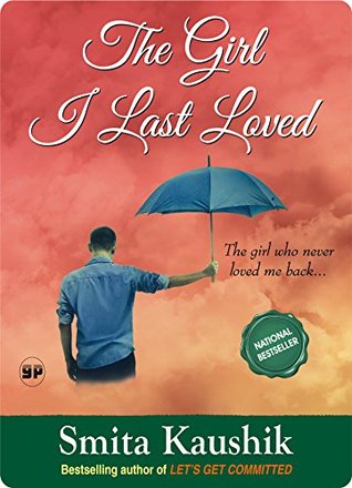 The Girl I Last Loved