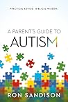 A Parent’s Guide to Autism by Ron Sandison